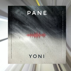 Pane ft. Yoni - Decibel