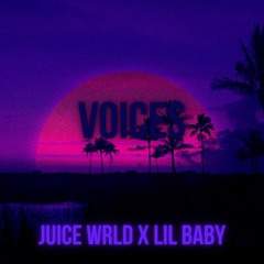 Voices - Juice WRLD x Lil Baby Type beat