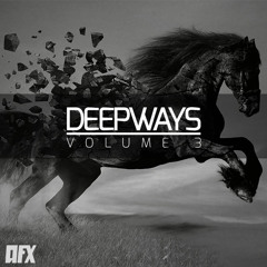 Dubways 53 with AFX - Deepways Volume 3