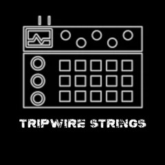 TRIPWIRE STRINGS