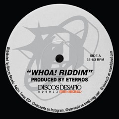 Whoa Riddim