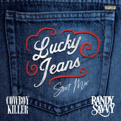 Lucky Jeans (Street Mix)