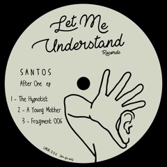 02 Santos - A Young Mother  ( Original ) LMUR006 SNIPPET