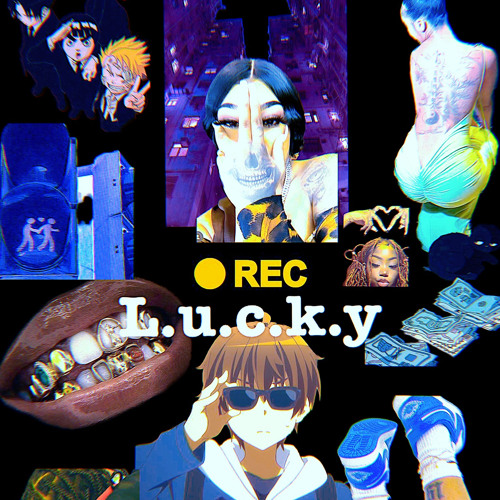L.U.C.K.Y