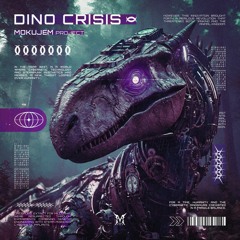 MokuJem - Dino Crisis (unr)