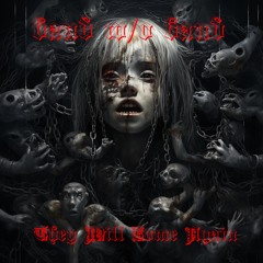 They Will Come Again