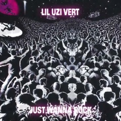 Lil Uzi Vert - I Just Wanna Rock x Culo