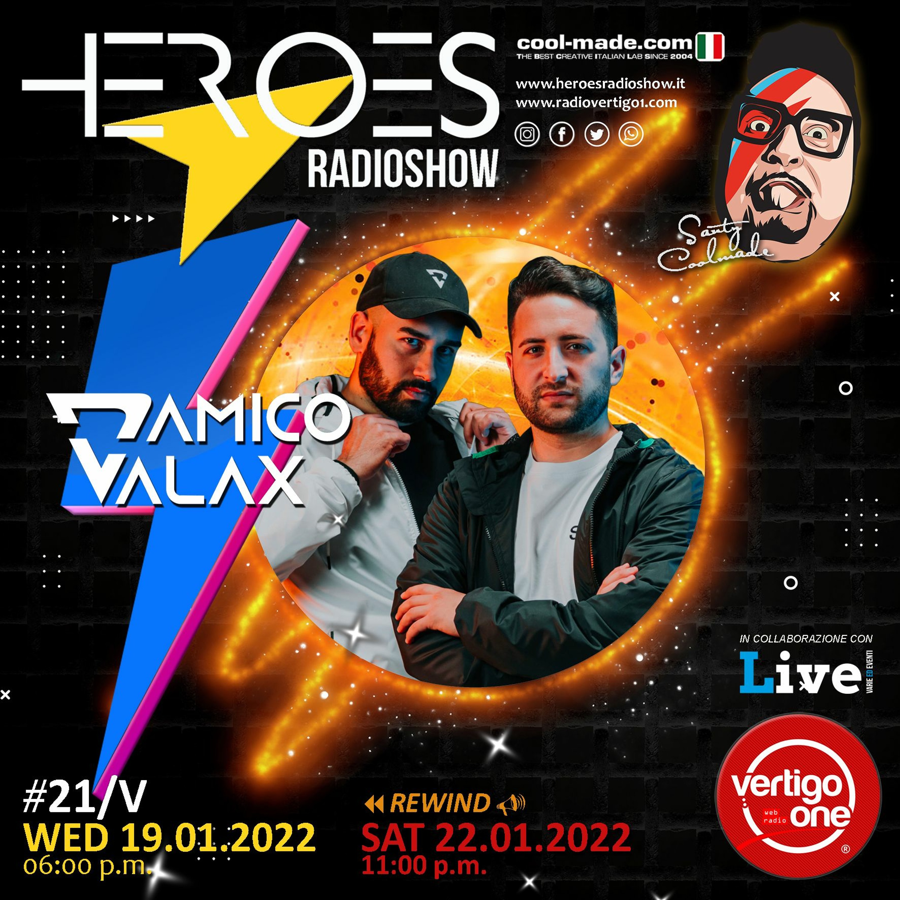 #21/2021-22> HEROES RadioShow - Special Guest D'AMICO & VALAX episode artwork