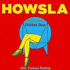 Skrillex & Habstrakt - Chicken Soup (.EMI. Festival Bootleg) [FREE DOWNLOAD = NORMAL BOOTLEG]