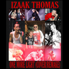 Izaak Thomas - One More Light (Cover/Remake)