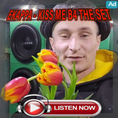 KissMeB4TheSet