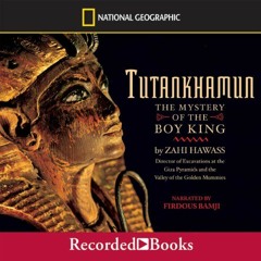 Read KINDLE PDF EBOOK EPUB Tutankhamun: The Mystery of the Boy King by  Zahi Hawass,Firdous Bamji,Re