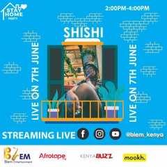 Shishi Performs on our Second episode of Stay Home Party