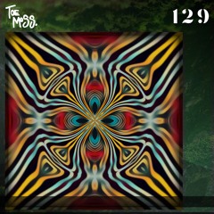Toe Moss Radio Ep 129