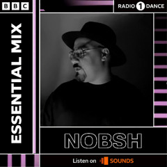 Nobsh - BBC Radio 1 Essential Mix 13.03