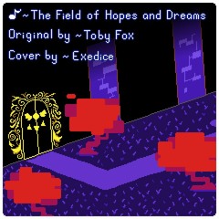 [Deltarune Chapter 1] - Field Of Hopes And Dreams | Cover
