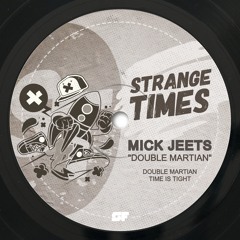 Mick Jeets - Time Is Tight