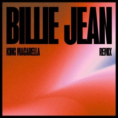 Michael Jackson - Billie Jean (King Macarella Remix)