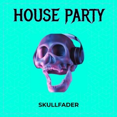 House Party