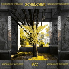 Minimally Invasive 022 Schelcher (Pomodoro Records / Ominous Systems)