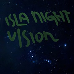 isla night vision (demo)