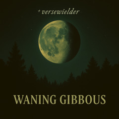 WANING GIBBOUS