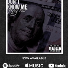 Young Hat - Don't Know Me