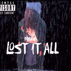 Lost It All