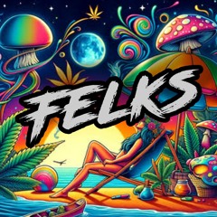 FELKS - FESTA RAVE [PSYTRANCE]