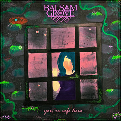 Balsam Grove - The Sad One