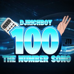 DJRICHBOY - COUNT TO 100 SONG (AUDIO)