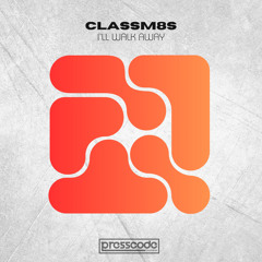 I'll Walk Away (Extended Mix)