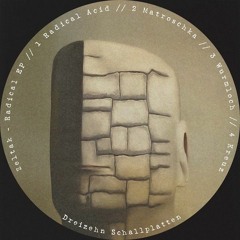 Zeltak - Radical Acid [Cut] Dreizehn Schallplatten