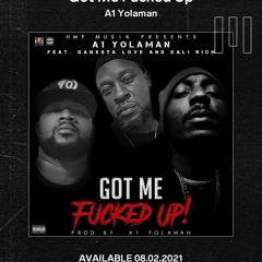 GOT ME FUCKED UP Ft. Ganxsta Love & Kali Rich