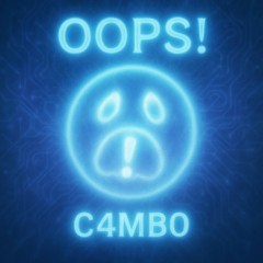 OOPS! (C4MB0)