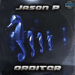 Jason P - Orbiter