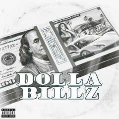 DOLLA BILLZ [FREE DOWNLOAD]