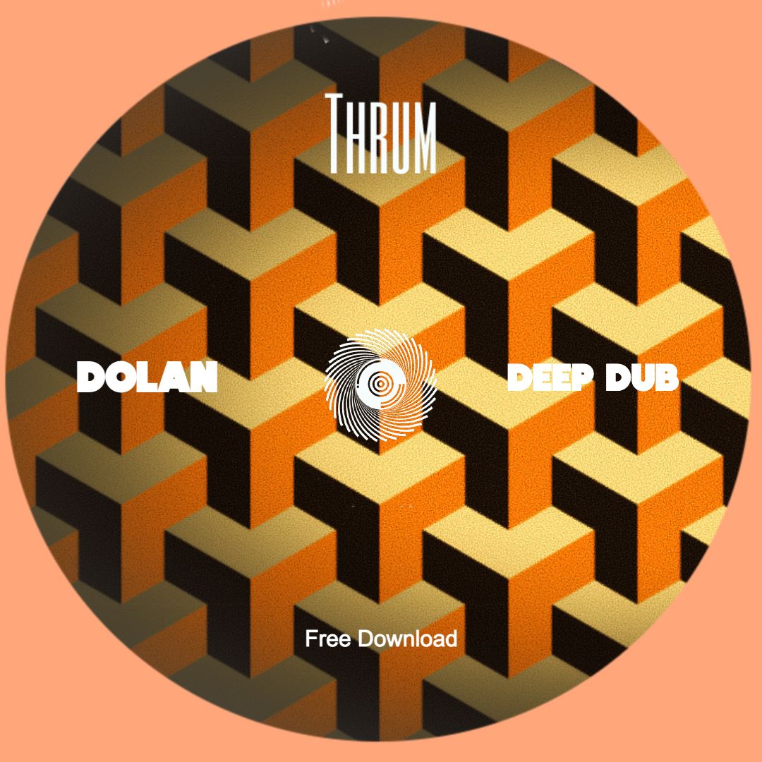 ダウンロード FREE DOWNLOAD : Dolan - Deep Dub