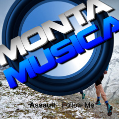 Assault - Follow Me