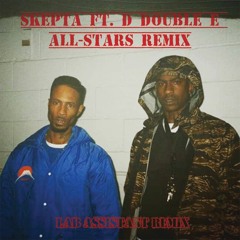 Skepta - Thats Not Me Ft. D Double E, ALL-STARS Remix (Lab Assistant Remix)