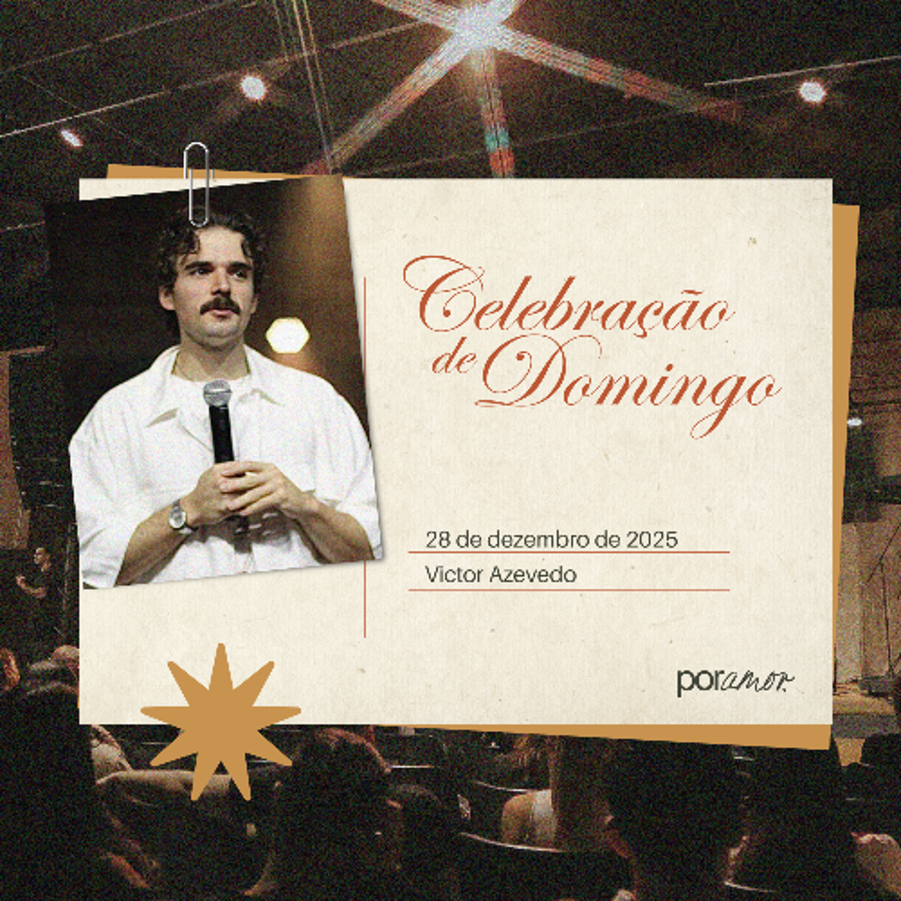 Celebração de Domingo | Igreja Por Amor | Victor Azevedo | 28 de Dezembro de 2025