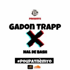 Gadon Trap-Nal de Bash