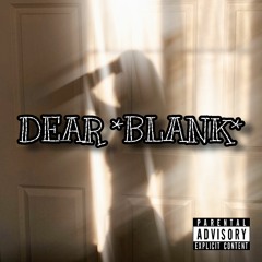 DAVIN - DEAR *BLANK* (prod. Yusei)