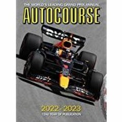 ((Read PDF) Autocourse 2022-23: The World&#x27s Leading Grand Prix Annual