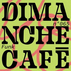 AMPLITUDES - Dimanche Café N°065