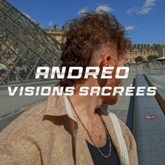 Andreo - Visions Sacrées