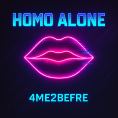 Homo Alone (Explicit) LGBTQ+