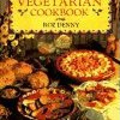 ✔️ [PDF] Download The Ultimate Vegetarian Cookbook by  Roz Denny
