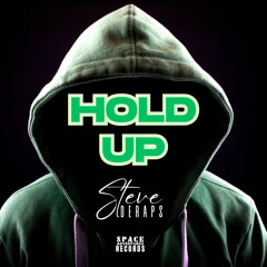 Hold Up