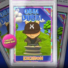 excision Ubbi Dubbi 2022